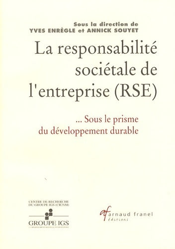Livrenpoche : La responsabilité sociale de l'entreprise : Sous le prisme du développement durable - Yves Enrègle - Livre