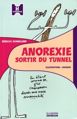 Livrenpoche : Anorexie : Sortir du tunnel - Rebecca Shankland - Livre