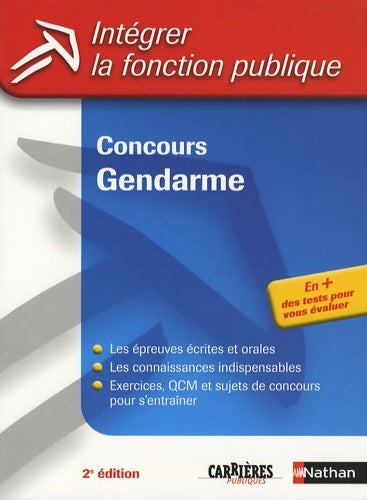 Livrenpoche : CONCOURS GENDARME N23 INTEGRER FONCTION PIBLIQUE 2008 2E EDITION - Collectif - Livre