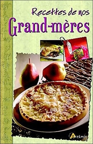 Livrenpoche : Recettes de nos Grand-mères - Losange - Livre