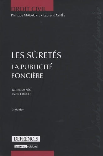 Livrenpoche : Les sûretés : La publicité foncière - Laurent Aynès - Livre