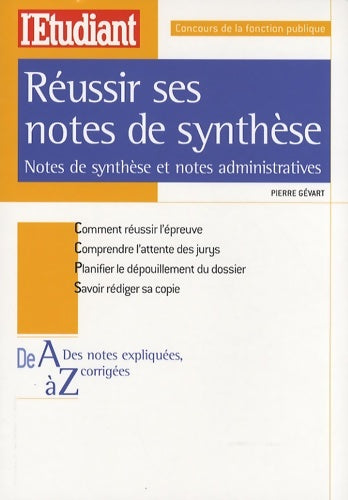 Livrenpoche : Réussir ses notes de synthèses : Notes de synthèse et notes administratives - Pierre Gévart - Livre