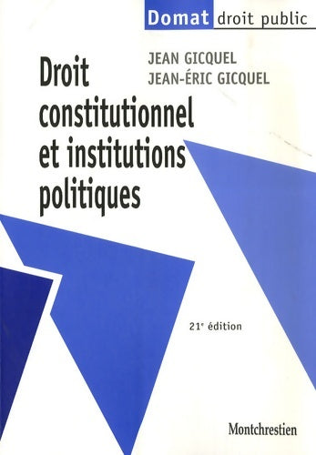 Livrenpoche : Droit constitutionnel et institutions politiques - Jean Gicquel - Livre