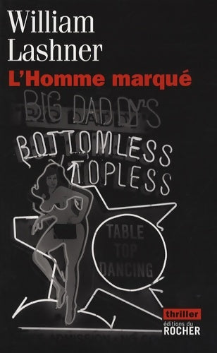 Livrenpoche : L'homme marqué - William Lashner - Livre