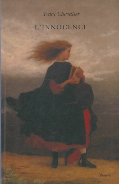 Livrenpoche : L'innocence - Tracy Chevalier - Livre