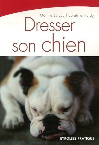 Livrenpoche : Dresser son chien - Martine Evraud - Livre