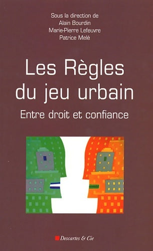 Livrenpoche : Les règles du jeu urbain - Bourdin - Livre