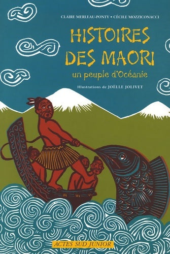 Livrenpoche : Histoires des Maori un peuple d'Océanie - Claire Merleau-Ponty - Livre