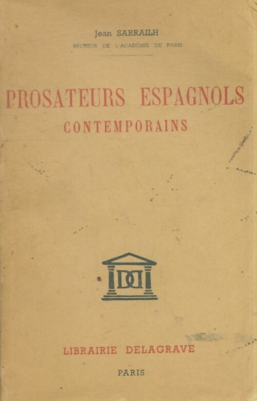 Livrenpoche : Prosateurs espagnols contemporains - Jean Sarrailh - Livre