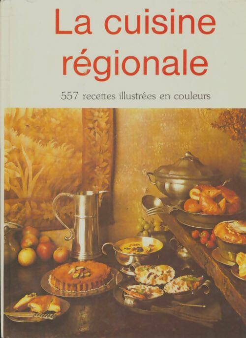 Livrenpoche : La cuisine régionale - Collectif - Livre