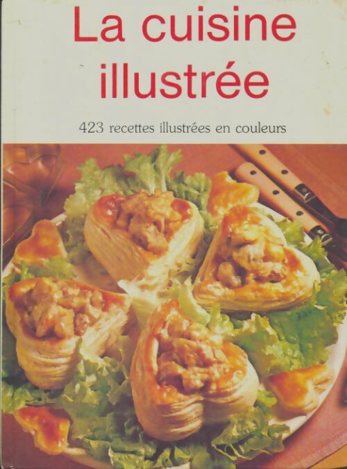 Livrenpoche : La cuisine illustrée - Collectif - Livre