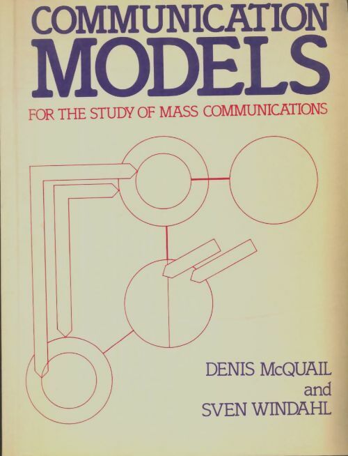 Livrenpoche : Communication models - Denis McQuail - Livre