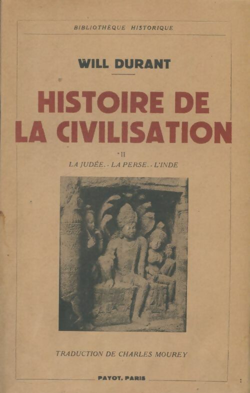 Livrenpoche : Histoire de la civilisation Tome II - Will Durant - Livre