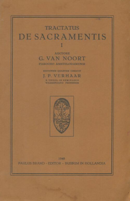 Livrenpoche : Tractatus de sacramentis Tome I - G Van Noort - Livre