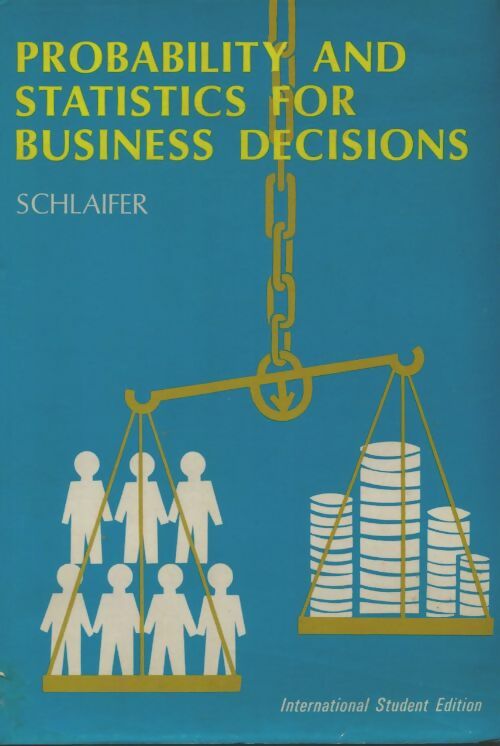 Livrenpoche : Probability and statistics decisions - Robert Schlaifer - Livre