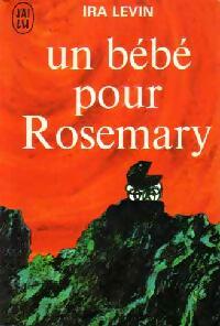 Livrenpoche : Un bébé pour Rosemary - Ira Levin - Livre