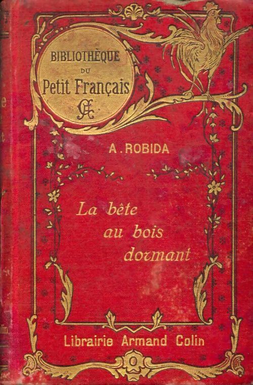 Livrenpoche : La bête au bois dormant - A. Robida - Livre