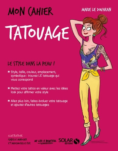 Livrenpoche : Mon cahier Tatouage - Marie Le Douaran - Livre