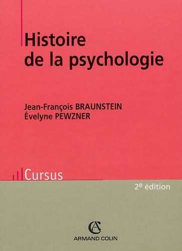 Livrenpoche : Histoire de la psychologie - Evelyne Pewzner, Jean-François Braunstein - Livre