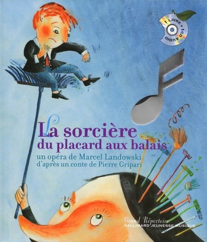Livrenpoche : La sorcière du placard aux balais - Un livre + un CD audio - De 7 à 12 ans - Marcel Landowski - Livre