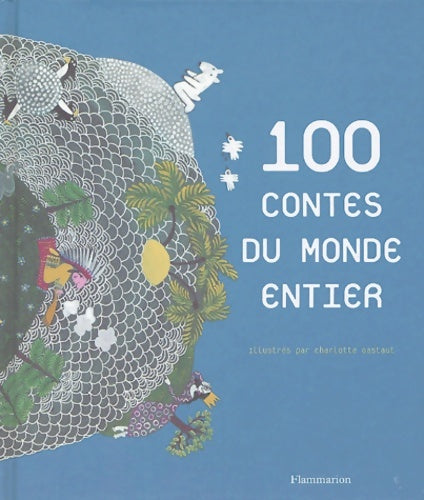 Livrenpoche : 100 contes du monde entier - Anonyme - Livre