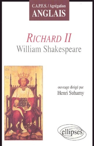 Livrenpoche : Richard II - Henri Suhamy - Livre