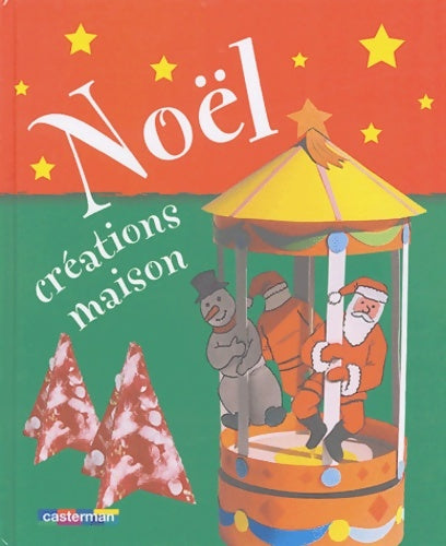 Livrenpoche : Noël creations maison - Collectif - Livre