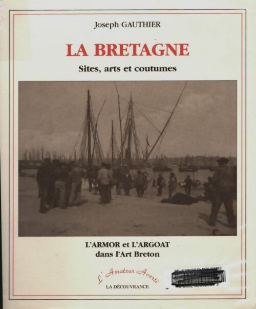 Livrenpoche : La Bretagne - Jacques Gauthier - Livre