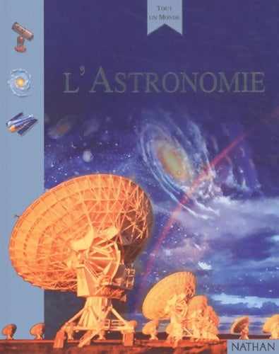 Livrenpoche : L'astronomie - Collectif - Livre