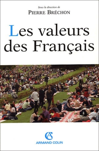 Livrenpoche : Les valeurs des Français Evolutions de 1980 à 2000 - Pierre Bréchon - Livre