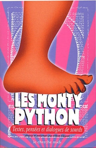 Livrenpoche : Les Monty Python : Textes pensées et dialogues de sourds - Monty Python - Livre