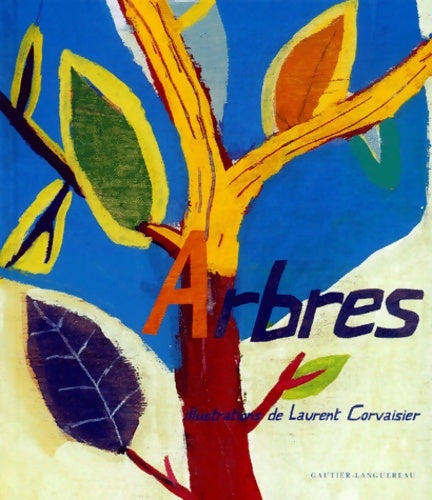 Livrenpoche : Arbres - Laurent Corvaisier - Livre