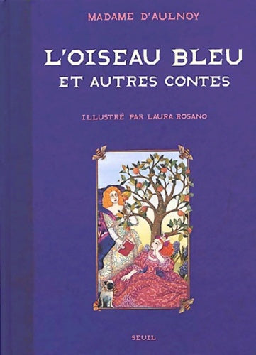 Livrenpoche : L'Oiseau bleu et Autres Contes - Madame D' Aulnoy - Livre