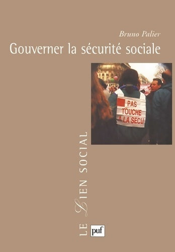 Livrenpoche : Gouverner la sécurité sociale - Bruno Palier - Livre