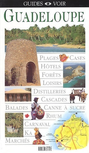 Livrenpoche : Guide Voir : Guadeloupe - Guide Voir - Livre