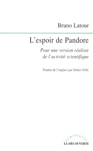 Livrenpoche : L'espoir de Pandore - Bruno Latour - Livre