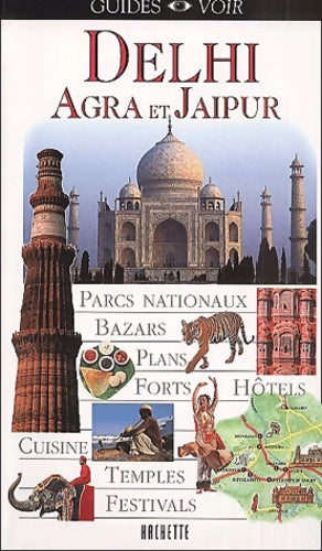 Livrenpoche : Guide Voir : Delhi - Agra et Jaipur - Guide Voir - Livre