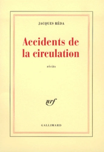Livrenpoche : Accidents de la circulation - Jacques Réda - Livre