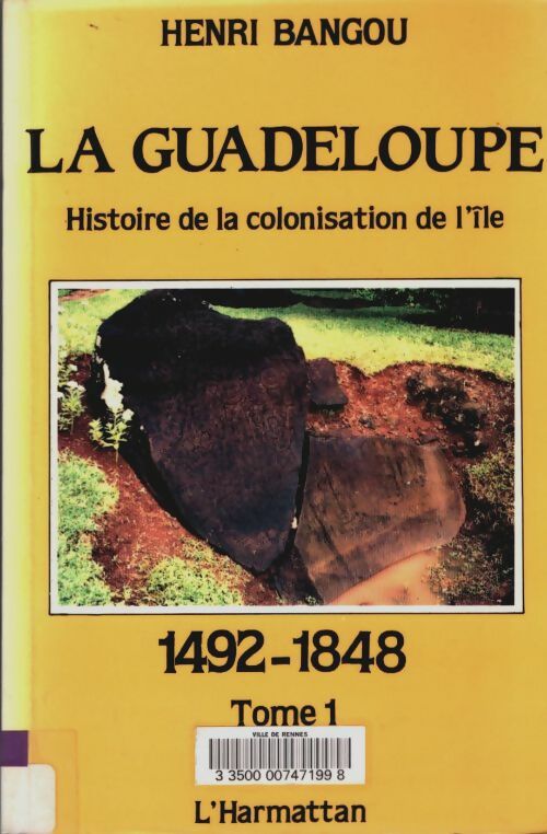 Livrenpoche : La Guadeloupe, les aspects de la colonisation Tome II - Henri Bangou - Livre