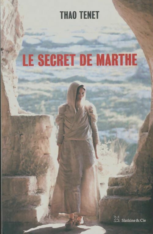 Livrenpoche : Le secret de Marthe - Thao Tenet - Livre