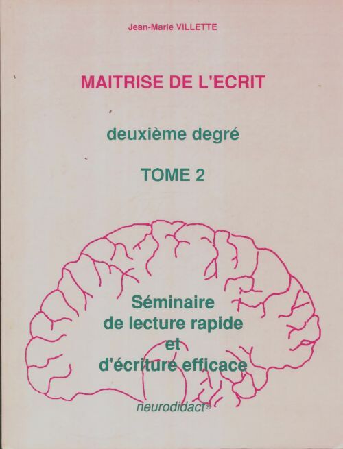 Livrenpoche : Maîtrise de l'écrit deuxième degré Tome II - Jean Marie Villette - Livre