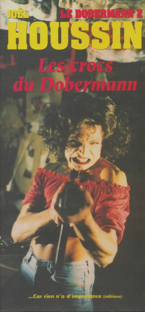 Livrenpoche : Les crocs du dobermann - Joël Houssin - Livre