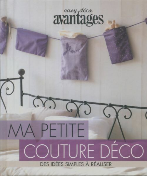 Livrenpoche : Ma petite couture déco - Collectif - Livre