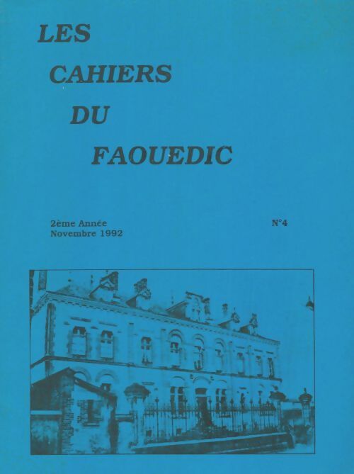 Livrenpoche : Les cahiers du Faouedic n°4 - Collectif - Livre