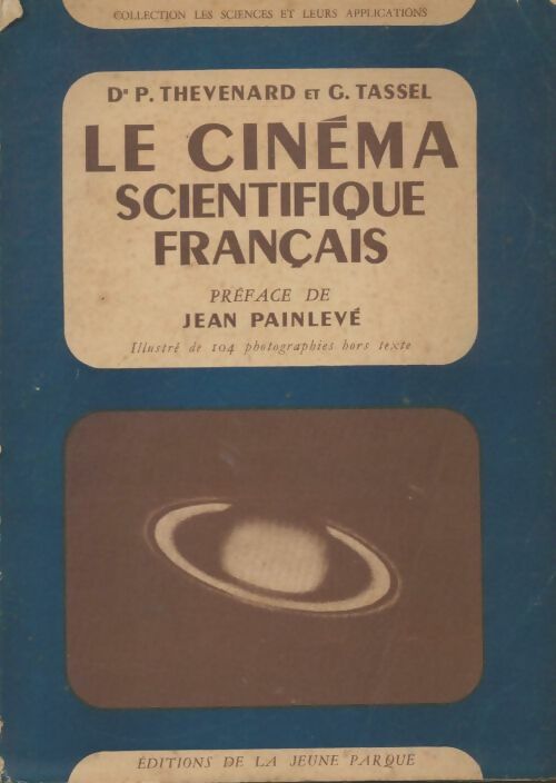 Livrenpoche : Le cinéma n°18 - Dr P. Thévenard, G. Tassel - Livre
