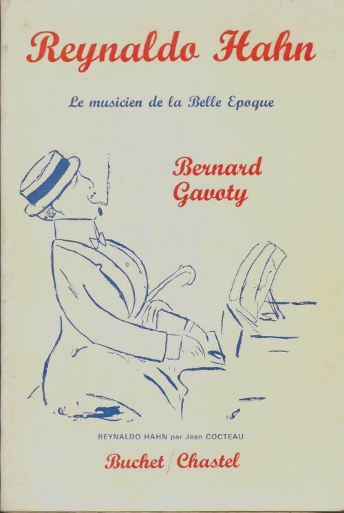 Livrenpoche : Reynaldo Hahn - Bernard Gavoty - Livre