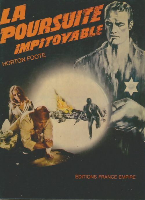 Livrenpoche : La poursuite impitoyable - Horton Foote - Livre