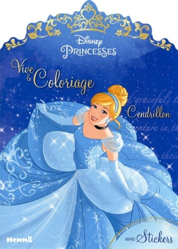 Livrenpoche : Disney Princesses - Vive le coloriage ! - Florine Thonnard - Livre
