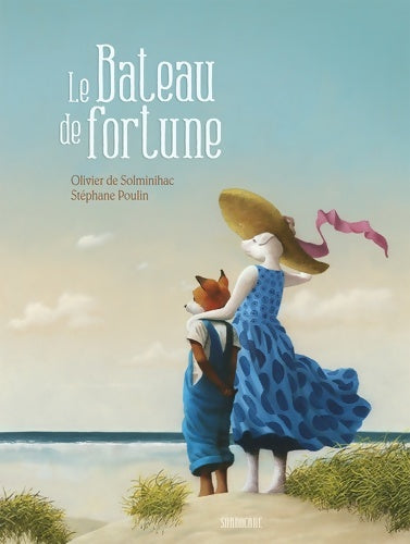 Livrenpoche : Le bateau de fortune - Olivier De Solminihac - Livre