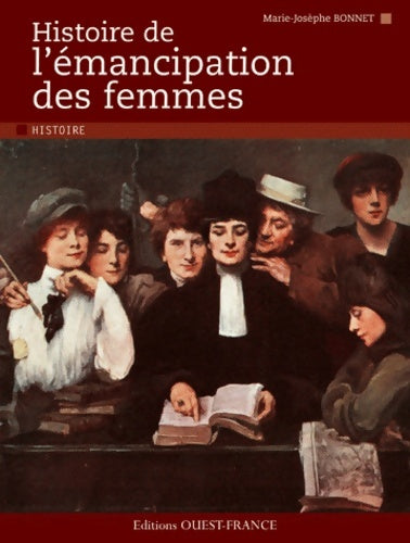 Livrenpoche : Histoire de l'émancipation des femmes - Marie-Jo Bonnet - Livre